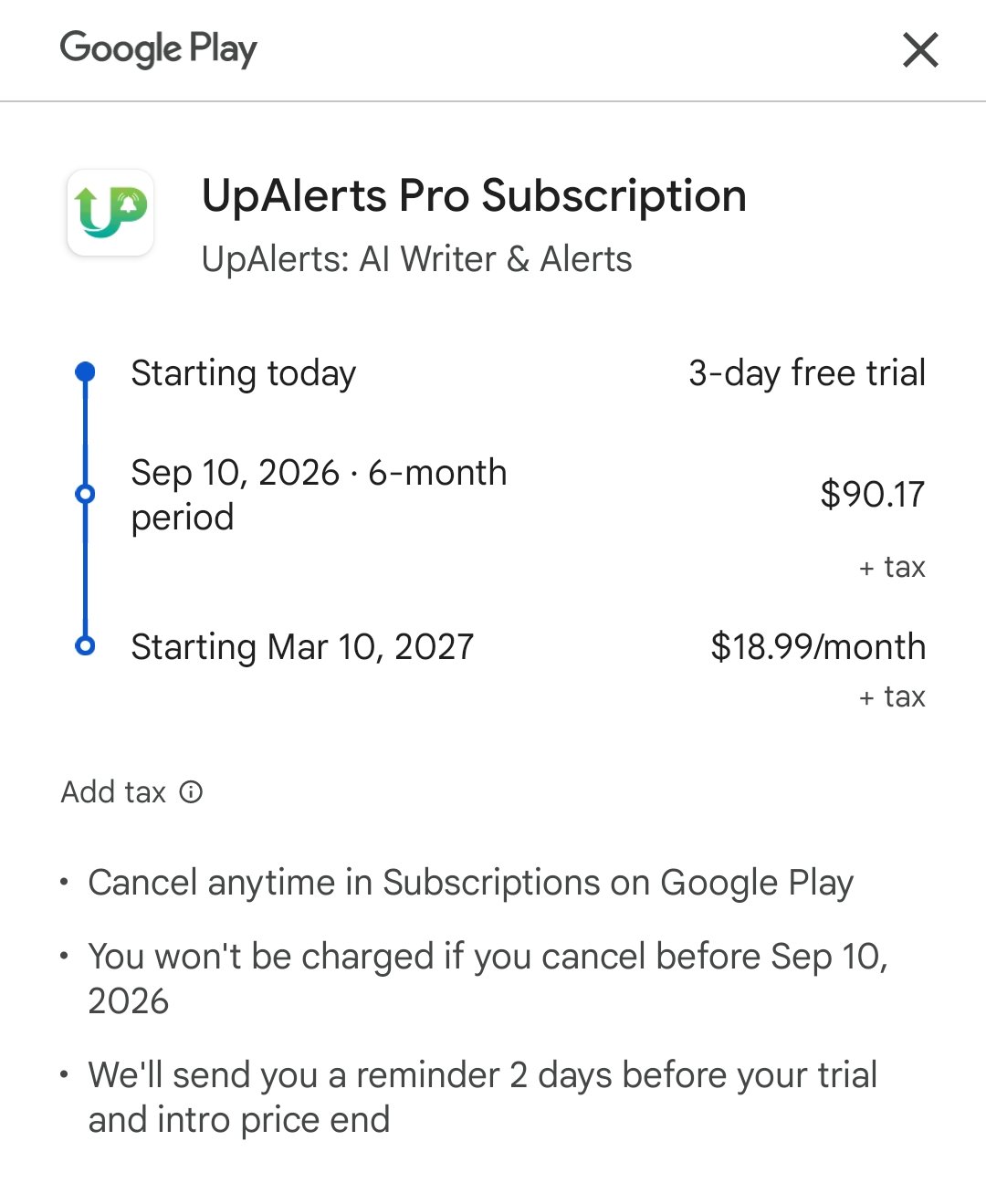 Google Play purchase screen for UpAlerts Pro: 3-day free trial, then $90.17 plus tax for a 6-month period, then $18.99 a month
